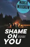 SHAME ON YOU