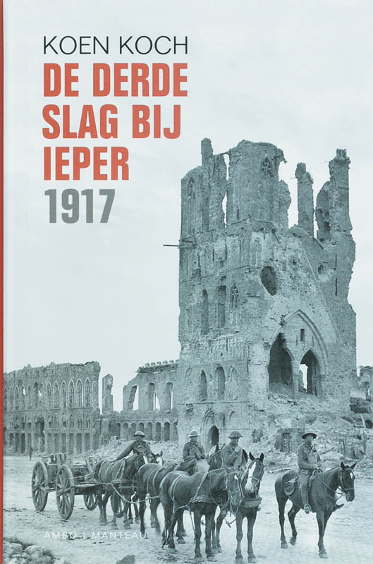 DE DERDE SLAG VAN IEPER 1917