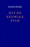 UIT DE EEUWIGE STAD