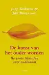 DE KUNST VAN HET OUDER WORDEN