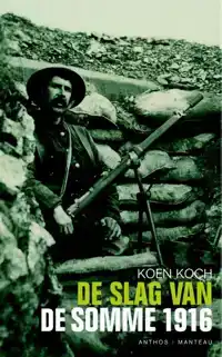 DE SLAG VAN DE SOMME 1916
