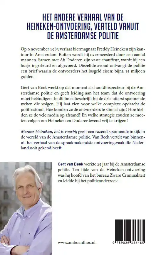 MENEER HEINEKEN, HET IS VOORBIJ