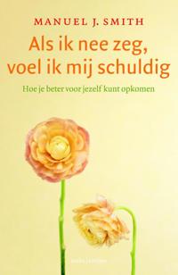 ALS IK NEE ZEG, VOEL IK MIJ SCHULDIG