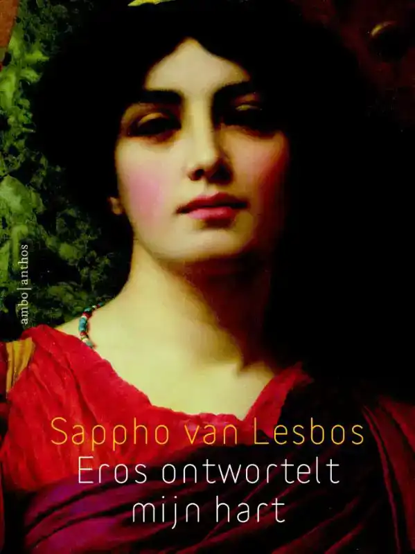 EROS ONTWORTELT MIJN HART