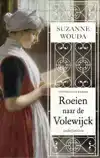 ROEIEN NAAR DE VOLEWIJCK