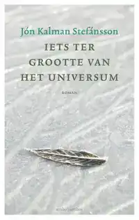 IETS TER GROOTTE VAN HET UNIVERSUM