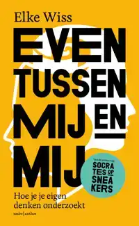 EVEN TUSSEN MIJ EN MIJ