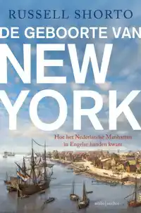 DE GEBOORTE VAN NEW YORK
