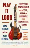 PLAY IT LOUD