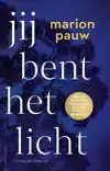 JIJ BENT HET LICHT