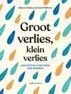 GROOT VERLIES, KLEIN VERLIES