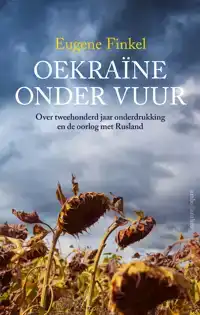 OEKRAINE ONDER VUUR