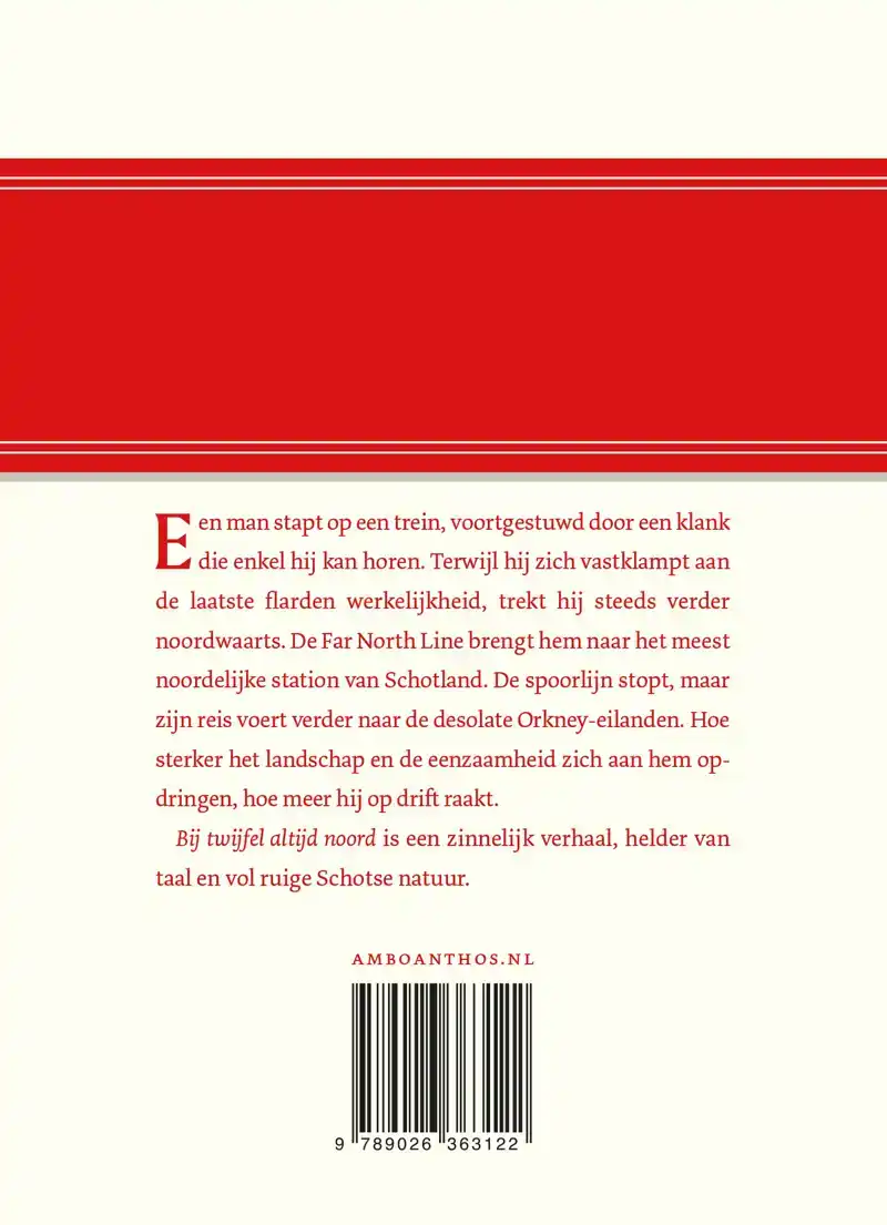 BIJ TWIJFEL ALTIJD NOORD