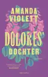 DOLORES' DOCHTER