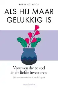 ALS HIJ MAAR GELUKKIG IS