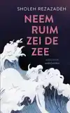 NEEM RUIM ZEI DE ZEE