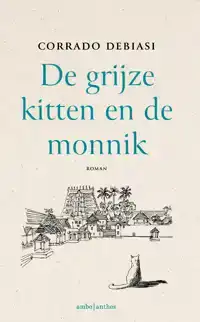 DE GRIJZE KITTEN EN DE MONNIK