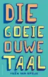 DIE GOEIE OUWE TAAL