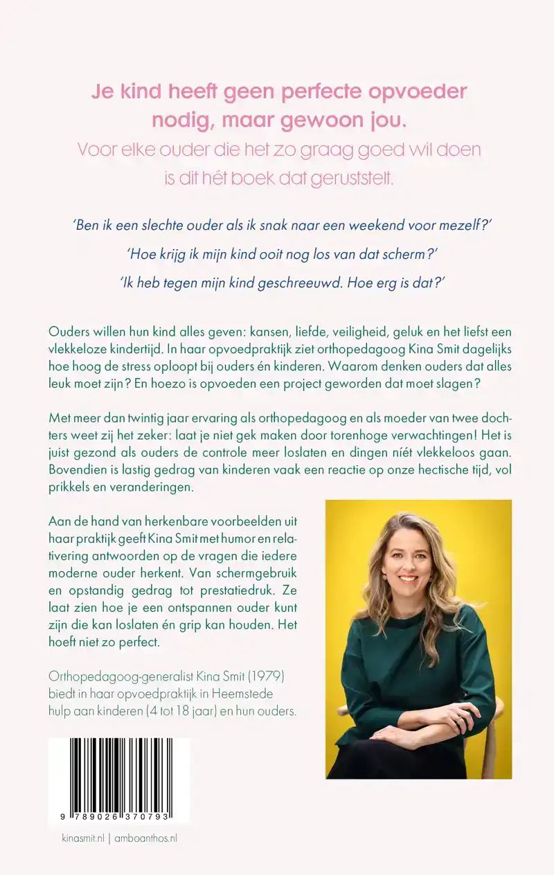 OPVOEDEN, HET HOEFT NIET ZO PERFECT