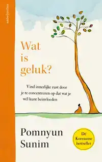 WAT IS GELUK?