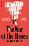THE WAR OF THE ROSES