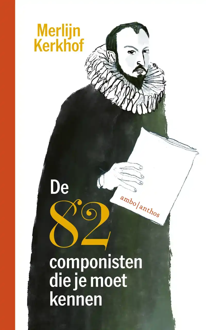 DE 82 COMPONISTEN DIE JE MOET KENNEN