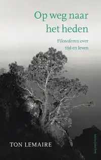 OP WEG NAAR HET HEDEN