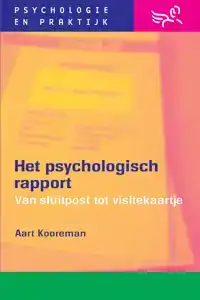 HET PSYCHOLOGISCH RAPPORT