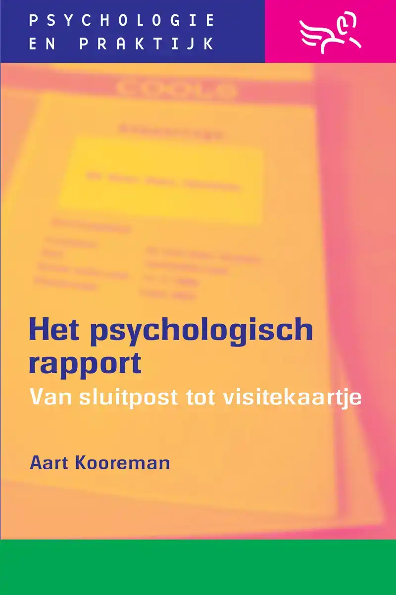 HET PSYCHOLOGISCH RAPPORT