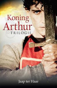 KONING ARTHUR TRILOGIE