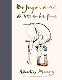 DE JONGEN, DE MOL, DE VOS EN HET PAARD