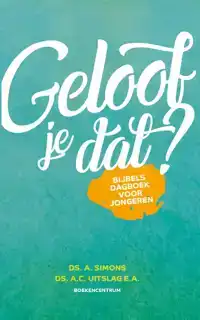 GELOOF JE DAT?