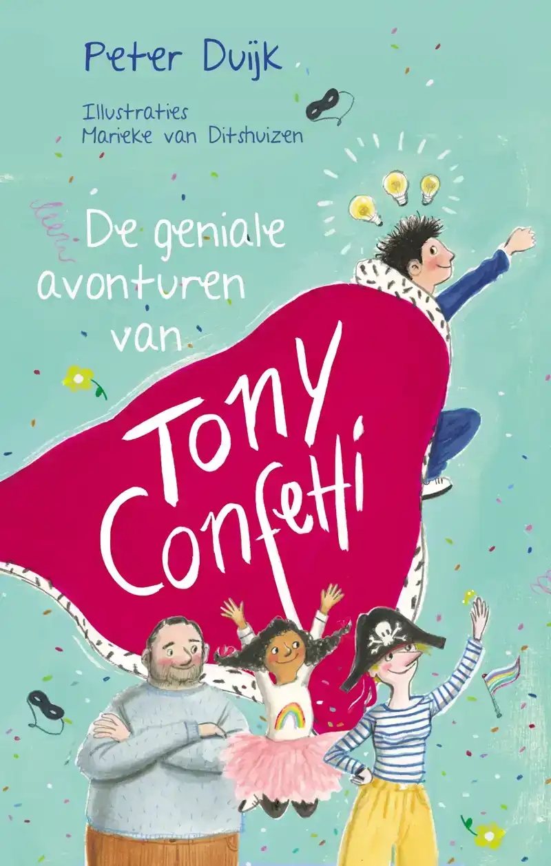 DE GENIALE AVONTUREN VAN TONY CONFETTI