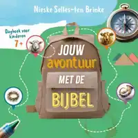 JOUW AVONTUUR MET DE BIJBEL