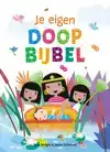 JE EIGEN DOOPBIJBEL