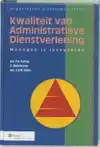 KWALITEIT VAN ADMINISTRATIEVE DIENSTVERLENING