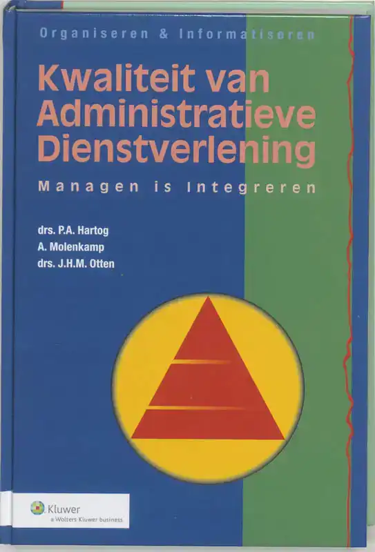 KWALITEIT VAN ADMINISTRATIEVE DIENSTVERLENING
