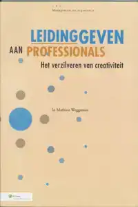 LEIDINGGEVEN AAN PROFESSIONALS
