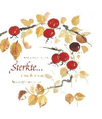STERKTE ... IS WAT IK JE WENS