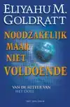 NOODZAKELIJK, MAAR NIET VOLDOENDE