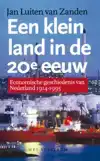 EEN KLEIN LAND IN DE 20E EEUW