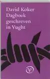 DAGBOEK GESCHREVEN IN VUGHT