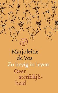 ZO HEVIG IN LEVEN
