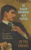 DE DAGEN BRANDEN ALS PAPIER