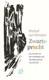 ZWARTE PRACHT