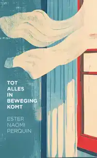 TOT ALLES IN BEWEGING KOMT