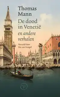 DE DOOD IN VENETIE EN ANDERE VERHALEN