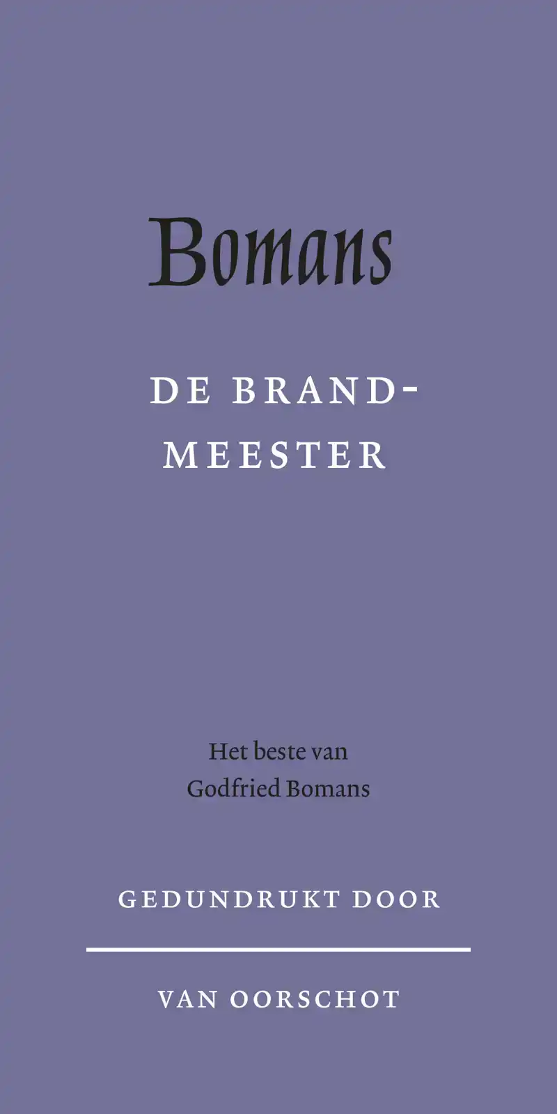 DE BRANDMEESTER