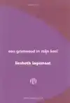 EEN GRIMWOUD IN MIJN KEEL