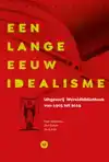 EEN LANGE EEUW IDEALISME